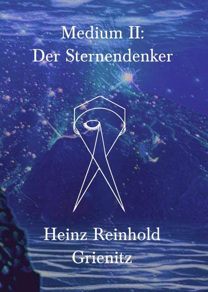 Medium II: Der Sternendenker