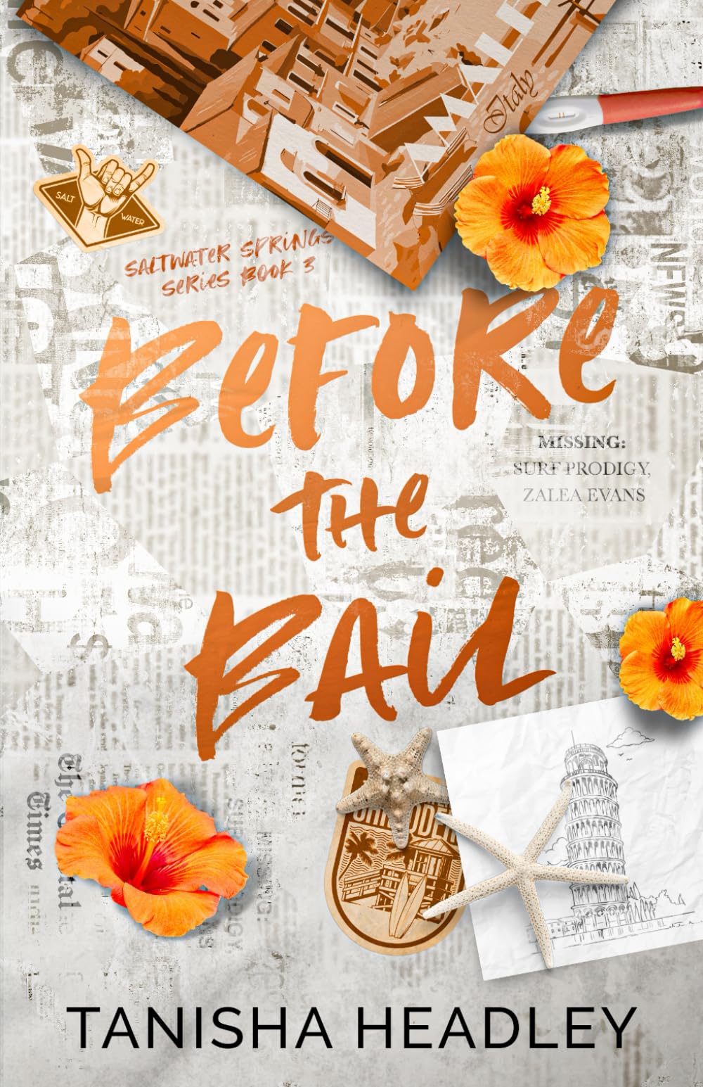 Before the Bail: Saltwater Springs Book 3