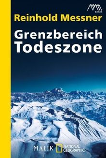 Grenzbereich Todeszone von Reinhold Messner | Buch | Zustand gut