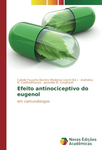 Efeito antinociceptivo do eugenol: em camundongos