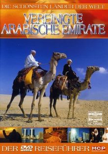 Die schönsten Länder der Welt - Vereinigte Arabische Emirate