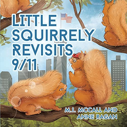 Little Squirrely Revisits 9/11