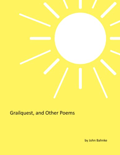 Grailquest, and Other Poems