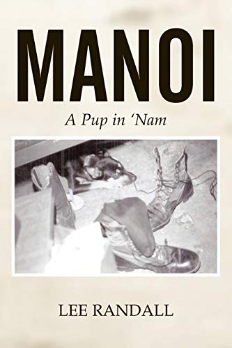 Manoi: A Pup in Nam