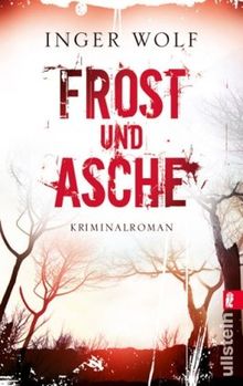 Frost und Asche (Ein Kommissar-Trokic-Krimi)