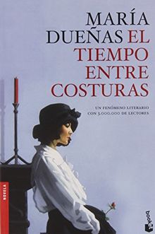 El tiempo entre costuras (Novela y Relatos)