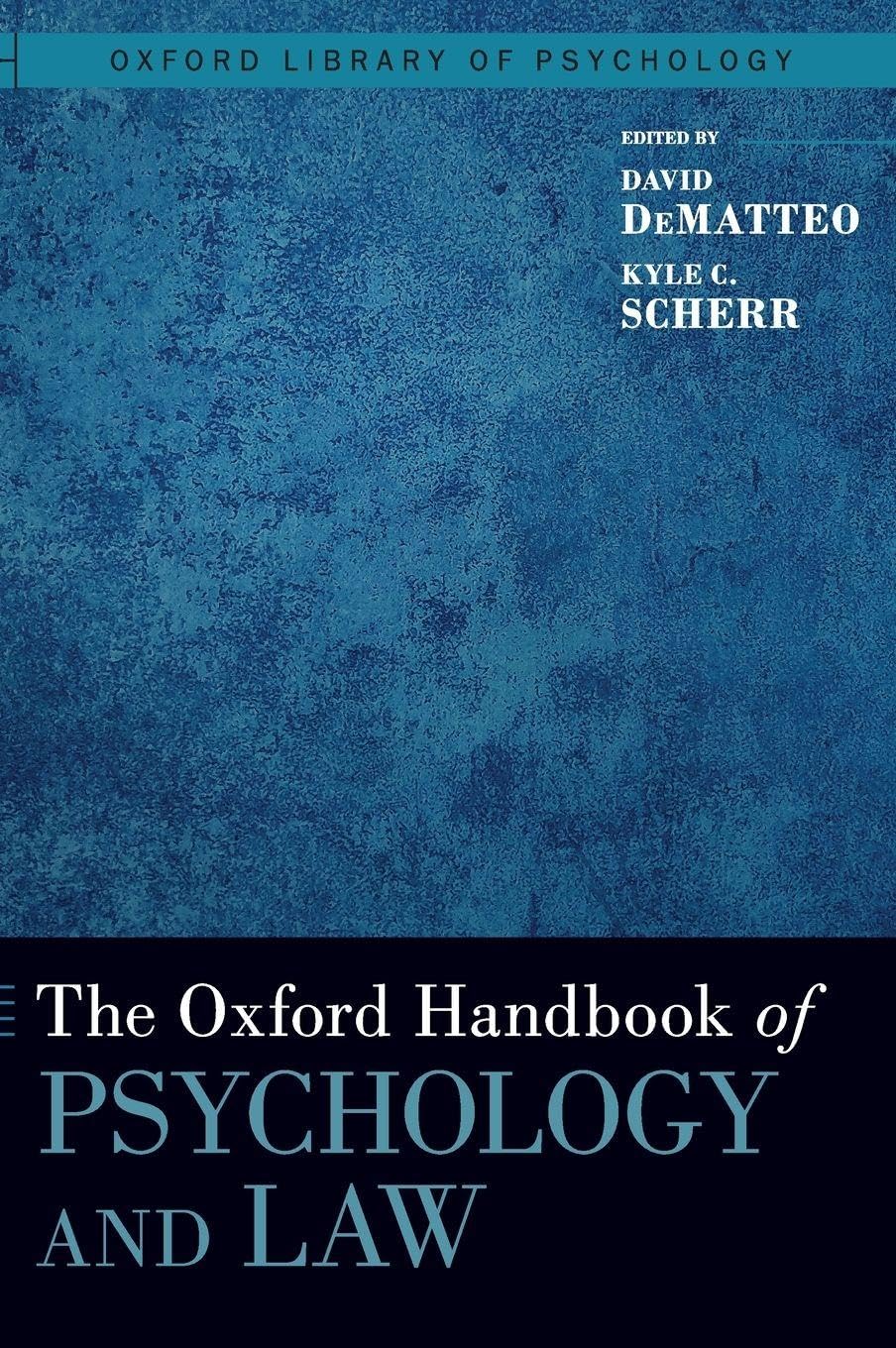 David DeMatteo Oxford Handbook Of Psychology And Law (Oxford Library Of Psychology)