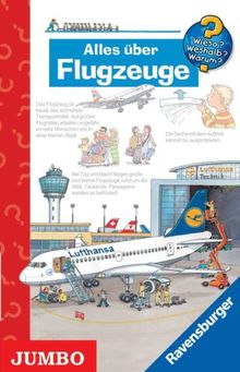 Wieso? Weshalb? Warum? Alles über Flugzeuge