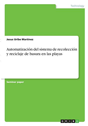 Automatización del sistema de recolección y reciclaje de basura en las playas