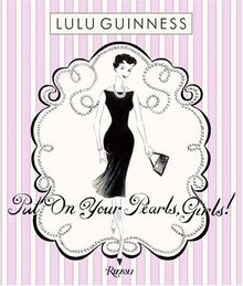 Put on Your Pearls Girls von Guinness, Lulu | Buch | Zustand sehr gut