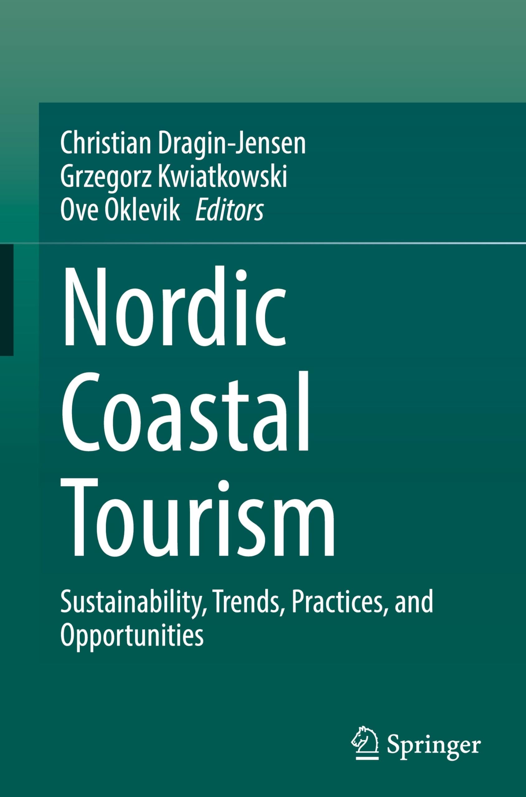 Nordic Coastal Tourism: Sustainability, Trends, Practices, and Opportunities
