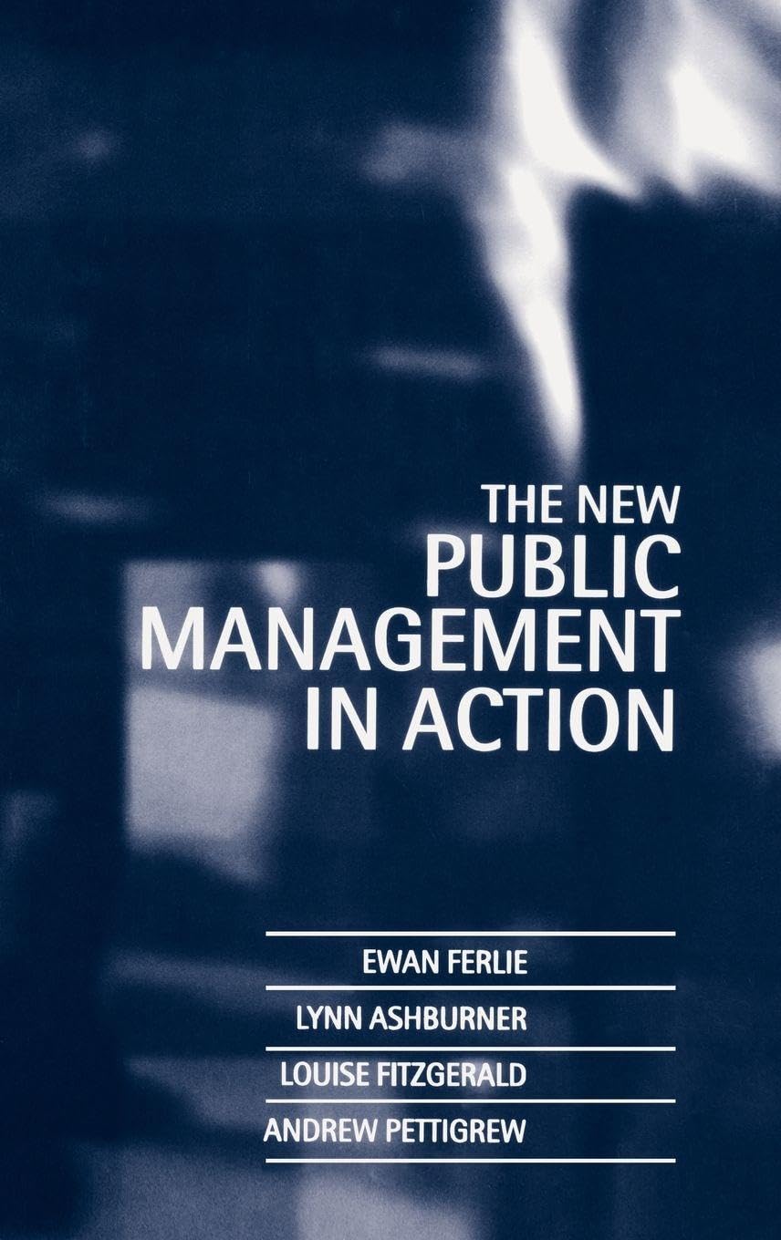 The New Public Management in Action