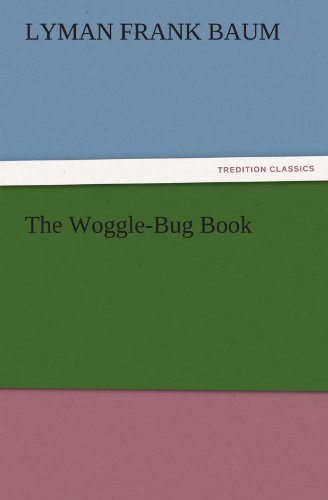 The Woggle-Bug Book (TREDITION CLASSICS)