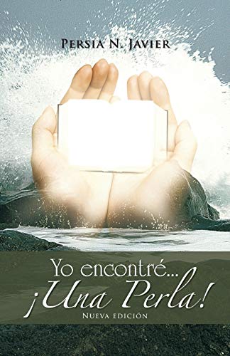 Yo encontré... ¡Una Perla!: Nueva edición