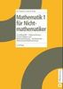 Mathematik für Nichtmathematiker / Grundbegriffe - Vektorrechnung - Lineare Algebra und Matrizenrechnung - Kombinatorik - Wahrscheinlichkeitsrechnung