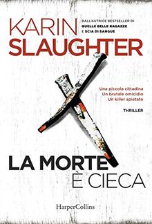 La morte è cieca