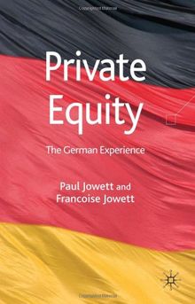 Private Equity: The German Experience