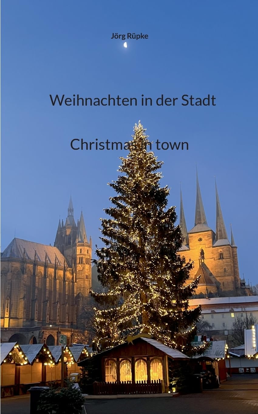 Weihnachten in der Stadt: Christmas in town - 5 Essays