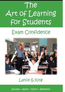 Exam Confidence: The Art of Learning for Students