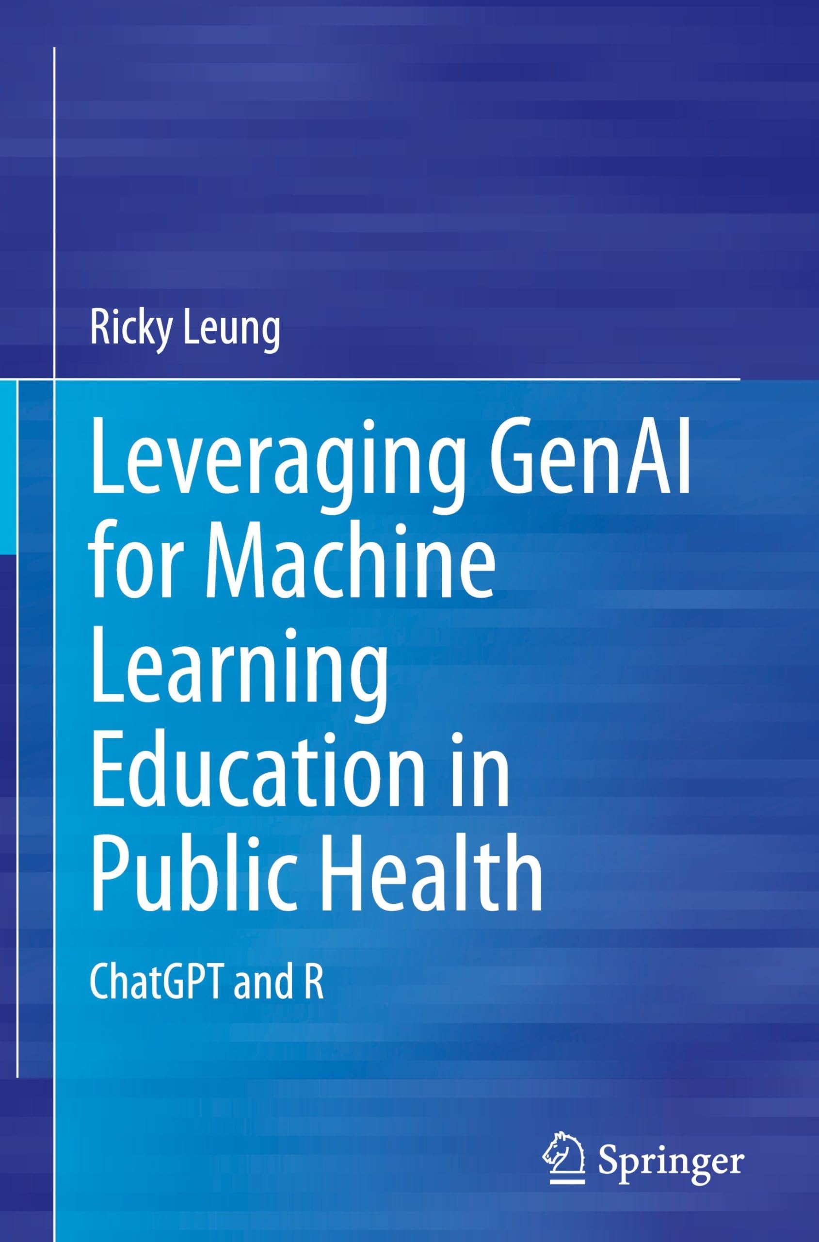 Leveraging GenAI for Machine Learning Education in Public Health: ChatGPT and R
