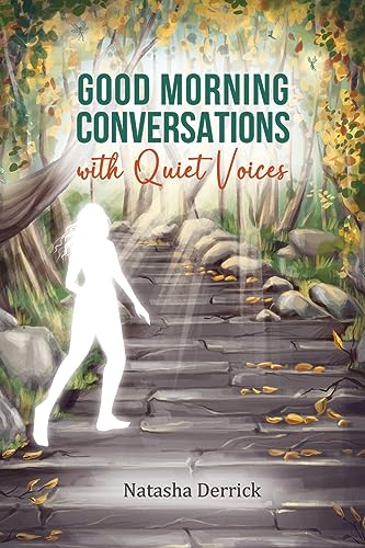 Good Morning Conversations with Quiet Voices (Quiet Voices - Vol. 1, Band 1)