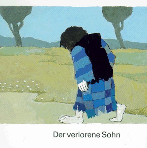 Was uns die Bibel erzählt / Der verlorene Sohn.