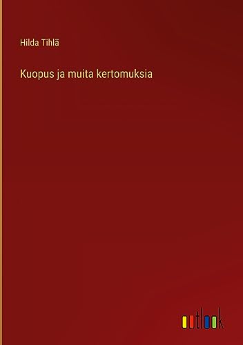 Kuopus ja muita kertomuksia
