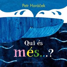 Qui és més? (Llibres amb Sorpresa)