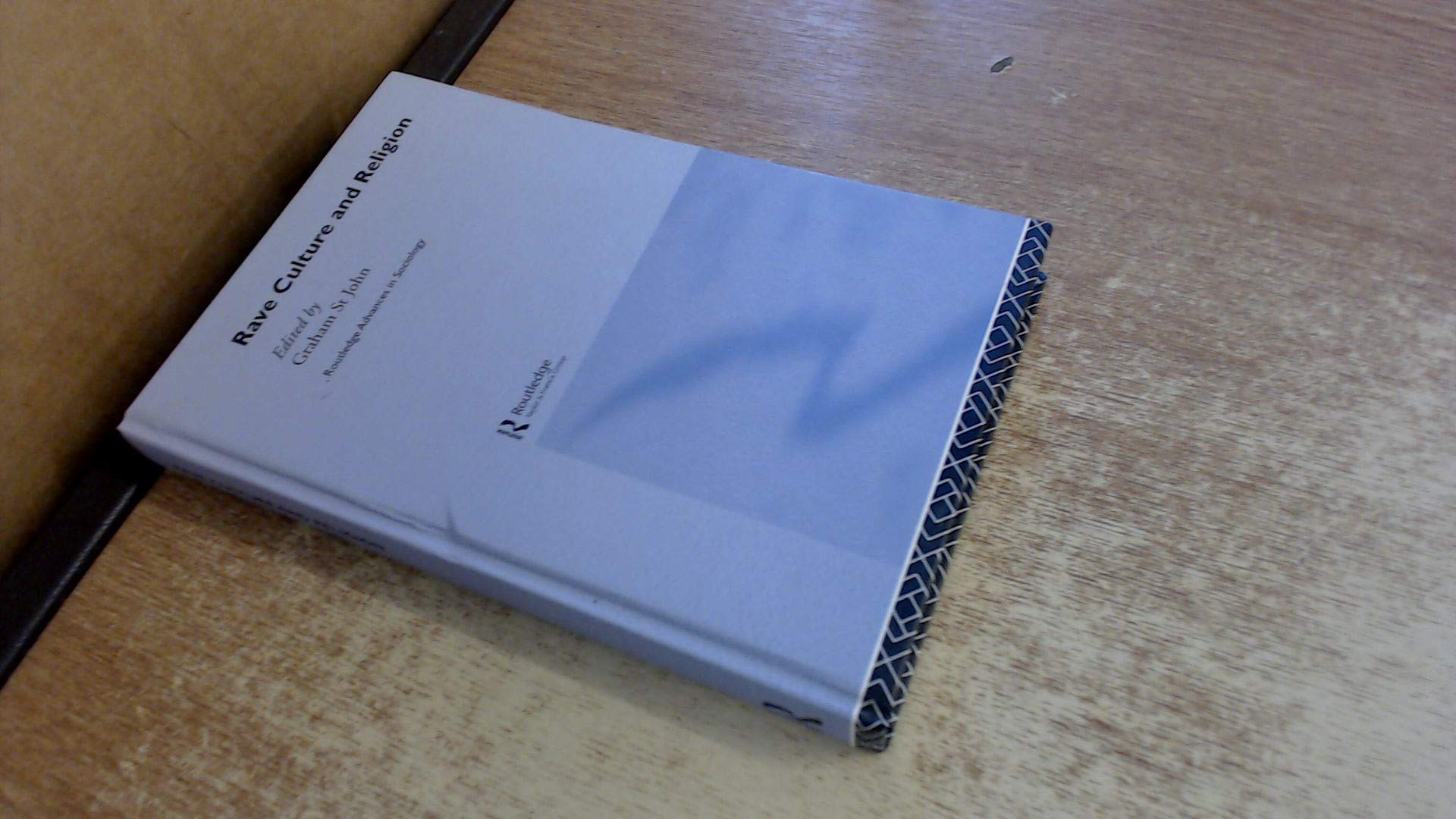 Rave Culture and Religion (Routledge Advances in Sociology, 8)