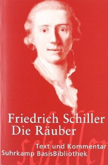 Die Räuber: Ein Schauspiel (Suhrkamp BasisBibliothek)