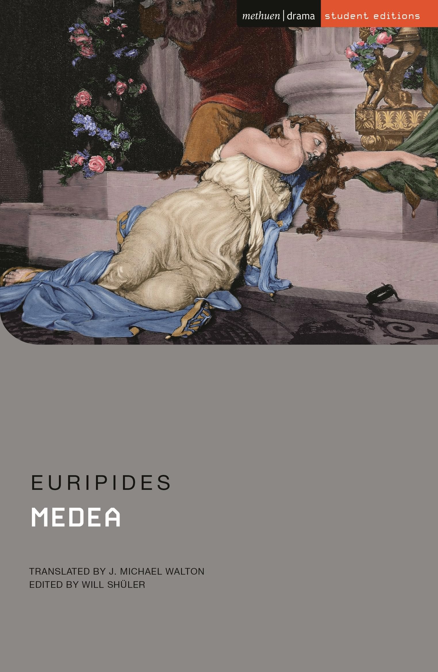Medea (Student Editions)