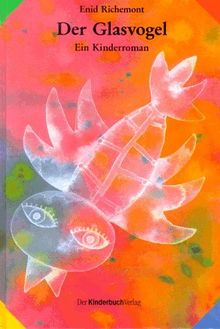 Der Glasvogel