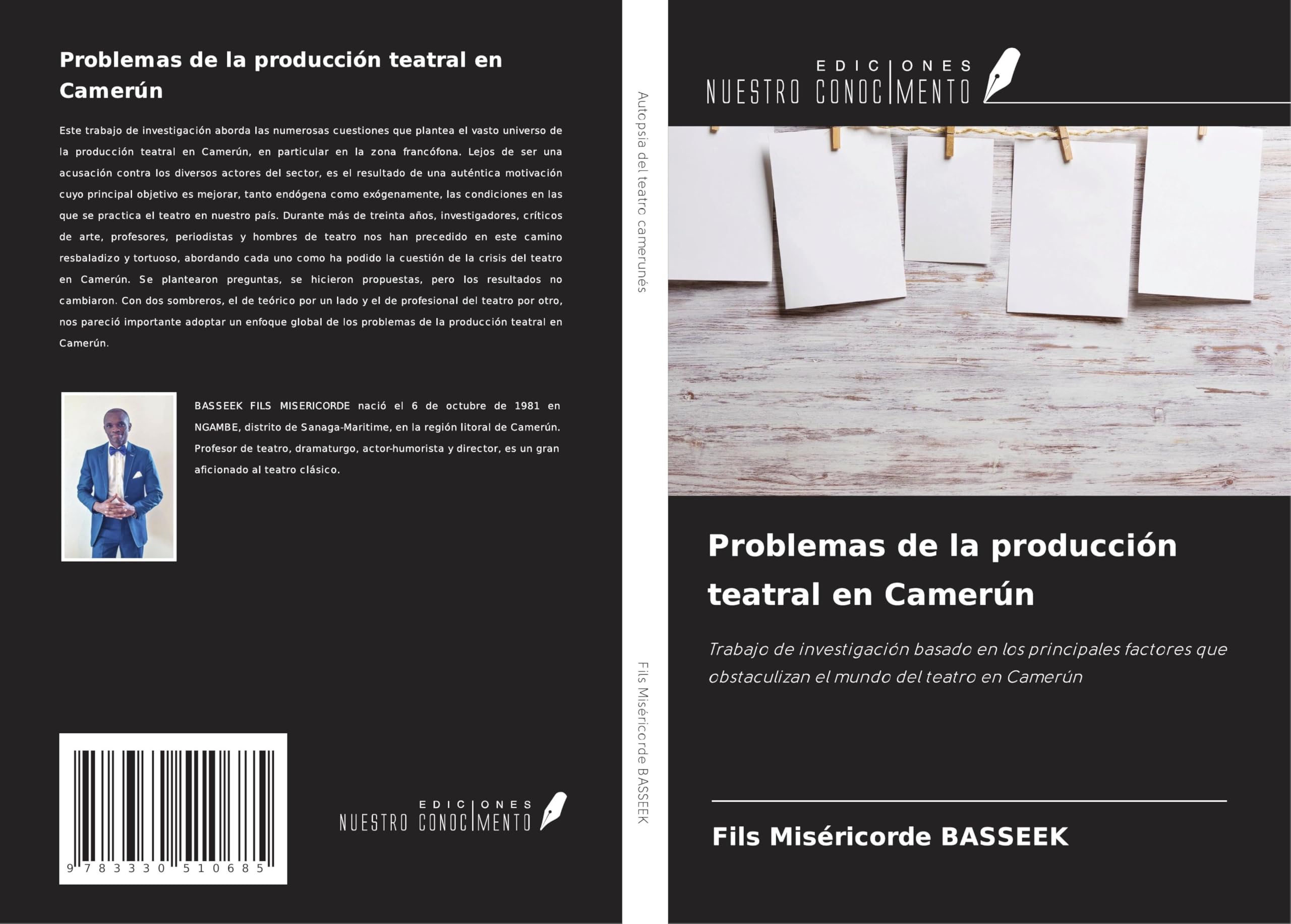 Problemas de la producción teatral en Camerún: Trabajo de investigación basado en los principales factores que obstaculizan el mundo del teatro en Camerún