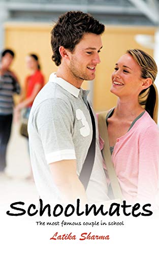 Schoolmates: The Most Famous Couple in School