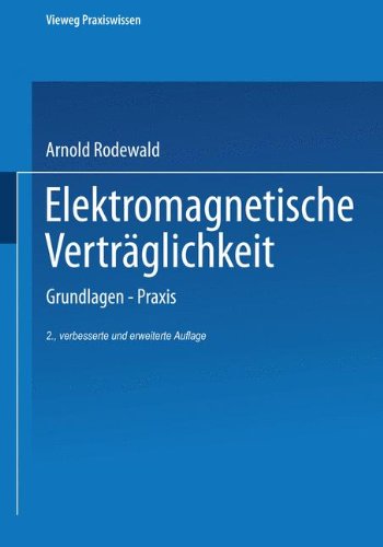 Elektromagnetische Verträglichkeit (Vieweg Praxiswissen)