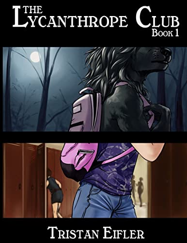 The Lycanthrope Club: Book I b/w