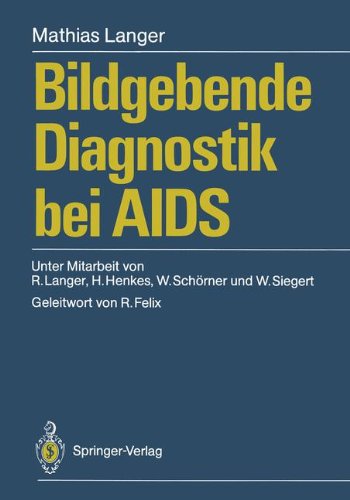 Bildgebende Diagnostik bei A.I.D.S.