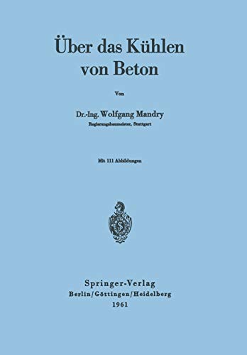 Über das Kühlen von Beton