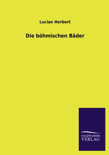 Die böhmischen Bäder