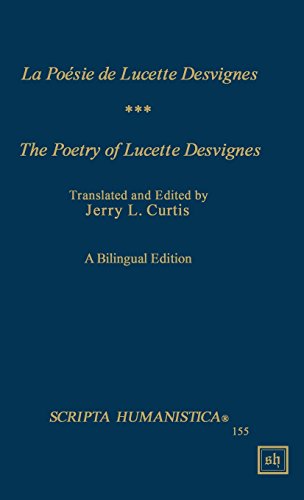 La Poesie De Lucette Desvignes/ The Poetry of Lucette Desvignes (Scripta Humanistica)