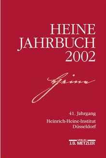 Heine-Jahrbuch 2002: Jg 41