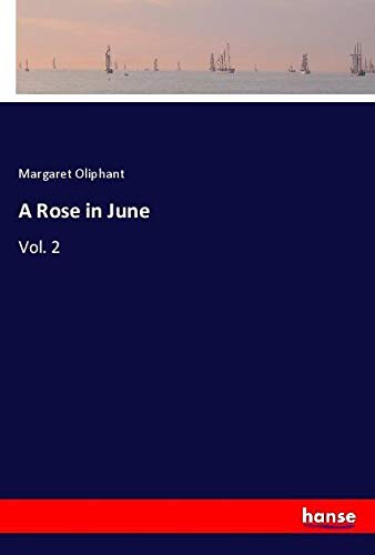 A Rose in June: Vol. 2