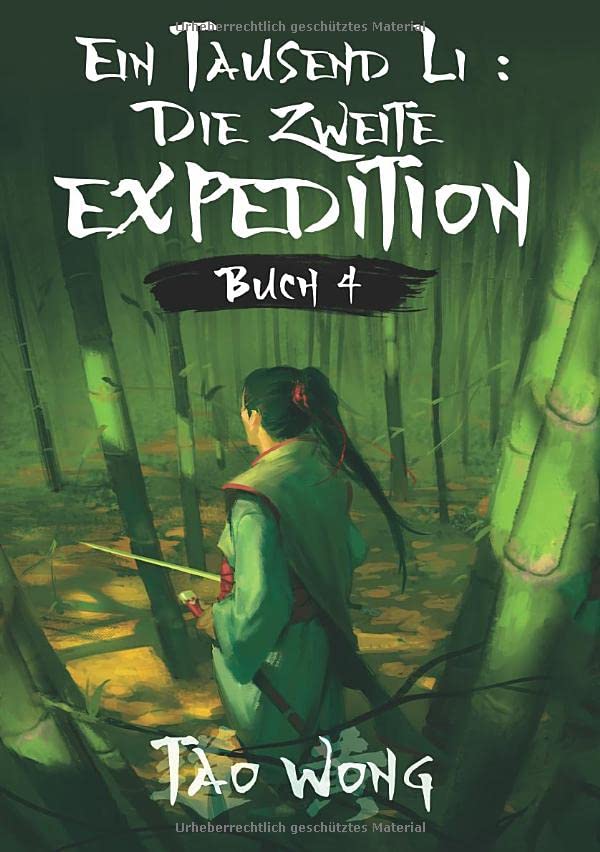 Ein Tausend Li: Die zweite Expedition: Ein Roman über Kultivation