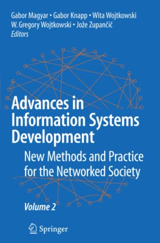 Advances in Information Systems Development: New Methods and Practice for the Networked Society Volume 2
