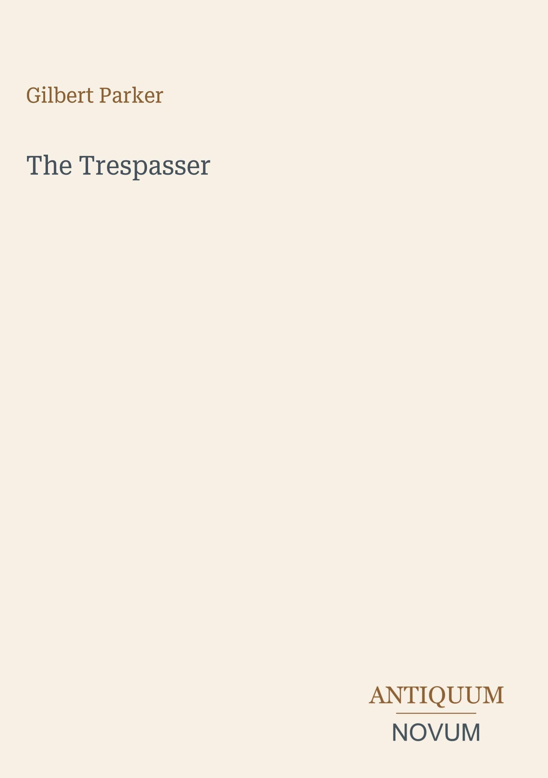The Trespasser