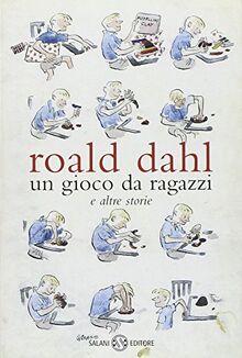 Un gioco da ragazzi e altre storie