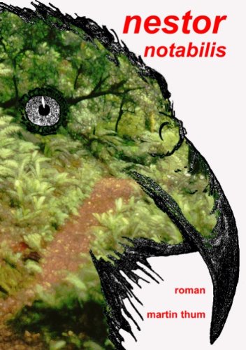 Nestor notabilis: Das Land der Überlebenden