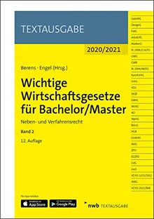 Wichtige Wirtschaftsgesetze für Bachelor/Master, Band 2: Neben- und Verfahrensrecht (Textausgabe)