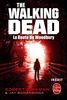Walking Dead, Tome 2 : La Route de Woodbury