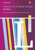 Schroedel Lektüren: Friedrich de la Motte Fouqué: Undine: Module und Materialien für den Literaturunterricht